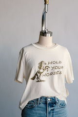 Hold Your Horses - Everyday Tee