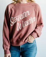 Sweater Weather Sweatshirt